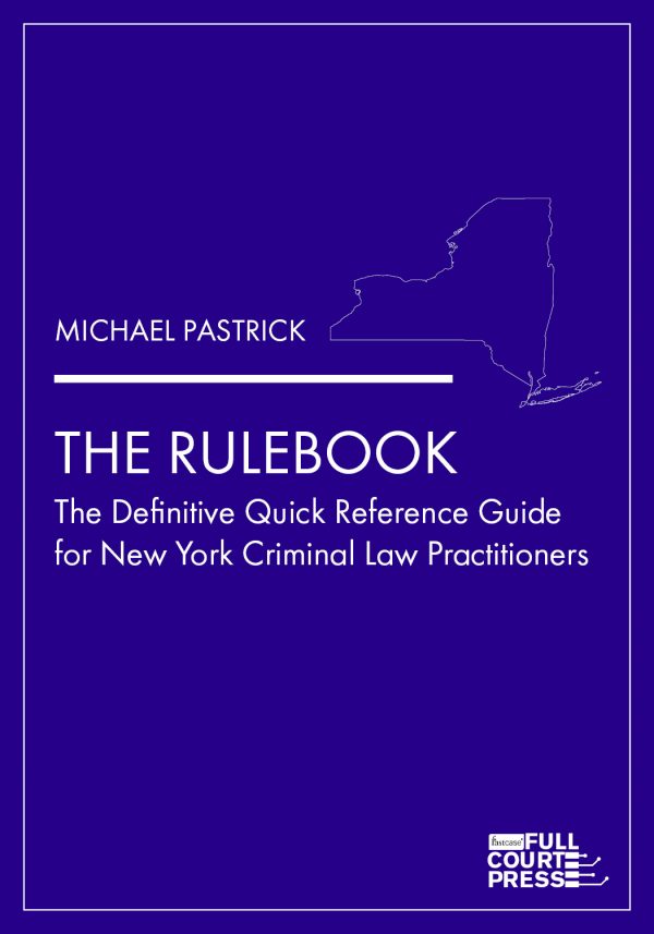 The Rulebook The Definitive Quick Reference Guide for New York