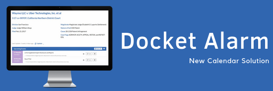 Docket Alarm Announces Calendaring Feature
