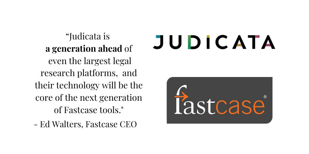 Fastcase Acquires Judicata’s Legal Tech Stack to Build New Legal Research Tools