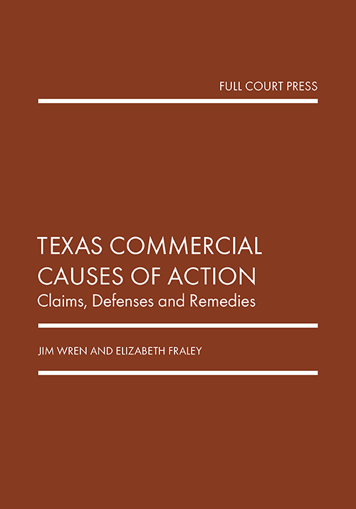 wren_texas commercial causes of action cover